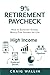 9% Retirement Paycheck: How...