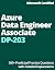 DP-203: Azure Data Engineer...