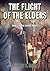 The Flight of the Elders (E...