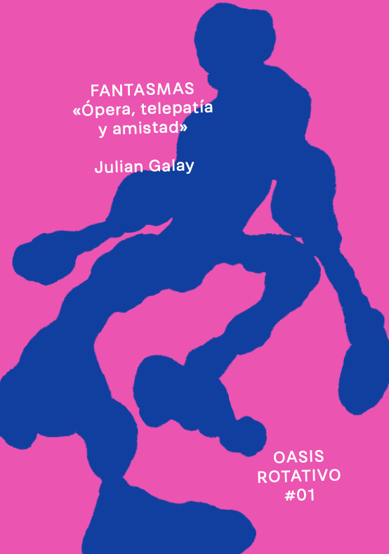 Fantasmas: «Ópera, telepatía y amistad» (Paperback)