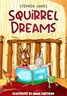 Squirrel Dreams