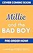 Millie and the Bad Boy by Amber Davis