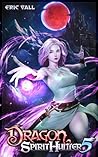 Dragon Spirit Hun...