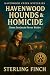 Havenwood Hounds & Homicide...