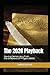 The 2026 Playback: Saving Democracy from the Shadows of Project 2025 (The Call to Courage Series by Judith Ancrest)