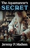 The Aquamancer’s ...