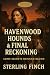 Havenwood Hounds & Final Re...