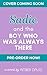 Sadie and the Boy Who Was Always There by Amber Davis