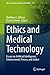 Ethics and Medical Technology by Matthew C. Altman