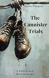 The Cannister trials The Cannister trials