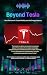 Beyond Tesla