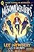 The Moonlighters: A magical new story from the bestselling author of The Last Firefox