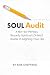 Soul Audit: A Not-So-Perfec...