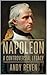 Napoleon: A Controversial L...