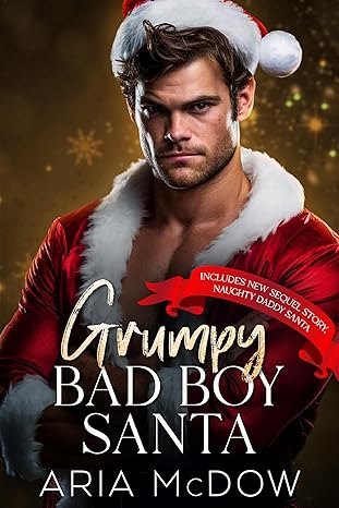 Grumpy Bad Boy Santa (Kindle Edition)
