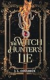 The Witch Hunter's Lie by J.L. Coulbeck