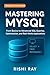 Mastering MySQL: The Comple...