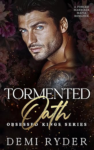 Tormented Oath (Obsessed Kings)