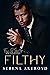 Filthy (The Five Points' Mob Collection, #1)