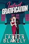 Instant Gratifica...