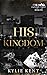 His Kingdom (Owning Vegas #1)