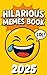 Hilarious Mémés Book by Sig Male