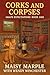 Corks and Corpses: A Small ...