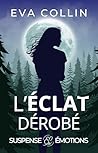 L'Éclat dérobé