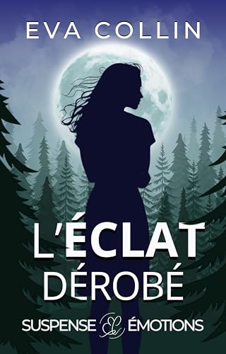 L'Éclat dérobé (French Edition)