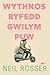 WYTHNOS RYFEDD GWILYM PUW