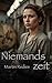 Niemandszeit (Die Bromberg-...