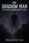 The Shadow Man: A...