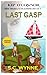 Last Gasp-Kip O'Connor Cozy...