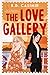 The Love Gallery by K.B. Casimir The Love Gallery by K.B. Casimir