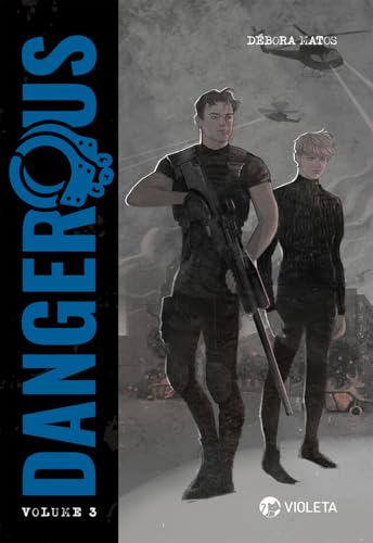 Dangerous: Volume 3 (Portuguese Edition)