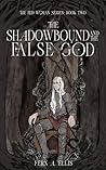 The Shadowbound a...