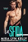 La sfida by Mira Lyn Kelly