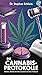 Die Cannabis-Protokolle: Me...