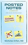 Posted Notes: A Memoir: Little Stories We Remember