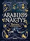Arabijos naktys: ...