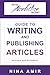 The Write Nonfiction NOW! Guide to Writing and Publishing Art... by Nina Amir