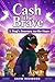 Cash the Brave: A Dog’s Jou...