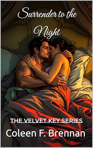 Surrender to the Night: A Classy Erotica (The Velvet Key)