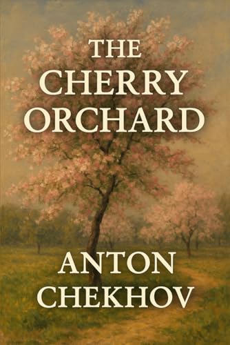 The Cherry Orchard