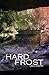 Hard Frost (Crown Acres: Community After the Fall Book 3)