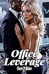 Office Leverage: Hotwife's Alpha Black Boss (Hotwife Tales)