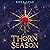 Thorn Season (Thorn Season, #1)