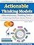 Actionable Thinking Models - (4) Discover the Correlation bet... by David Adams