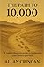 The Path To 10,000 by Allan Cringan