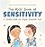 The Kids' Book of Sensitivi...